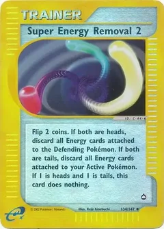 Super Energy Removal 2 Reverse Holo 134