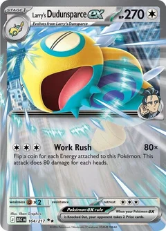 Larry's Dudunsparce ex 164