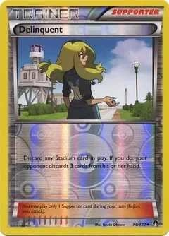 Delinquent Reverse Holo 98