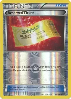 Reserved Ticket Reverse Holo 147