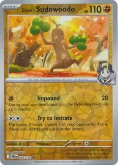 Ethan's Sudowoodo Reverse Holo 093