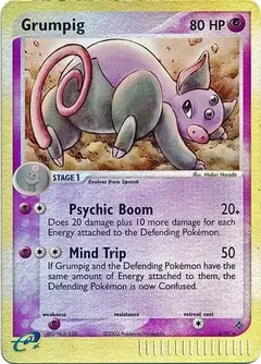 Grumpig Reverse Holo 6