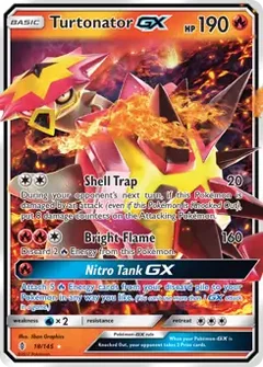 Turtonator GX 18