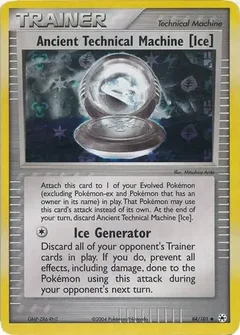 Ancient Technical Machine [Ice] Reverse Holo 84