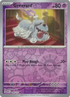 Greavard Reverse Holo 100
