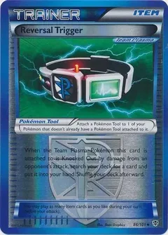Reversal Trigger Reverse Holo 86