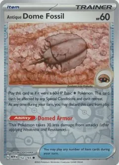 Antique Dome Fossil Reverse Holo 152