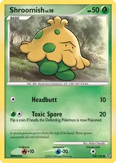 Shroomish 108
