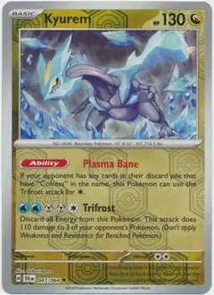 Kyurem Reverse Holo 047