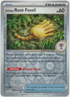 Antique Root Fossil Reverse Holo 130