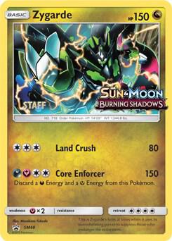 Zygarde Prerelease Staff