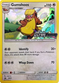 Gumshoos Prerelease Staff SM97