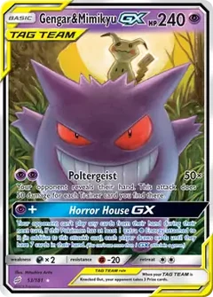 Gengar & Mimikyu GX 53