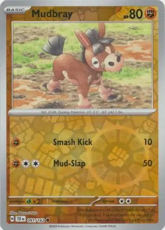Mudbray Reverse Holo